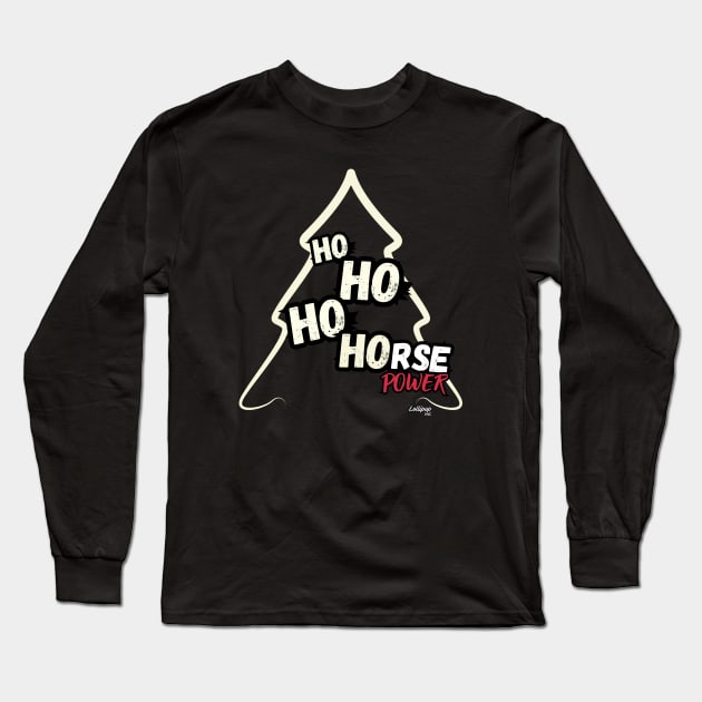 Ho-Ho-Horsepower Simple Tree - A Xmas Christmas December Car Guy Retro Vintage Style Long Sleeve T-Shirt by LollipopINC